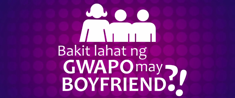 Bakit Lahat ng Gwapo may boyfriend? Viva Films Anne Curtis Paolo Ballesteros Dennis Trillo Rogelia 2